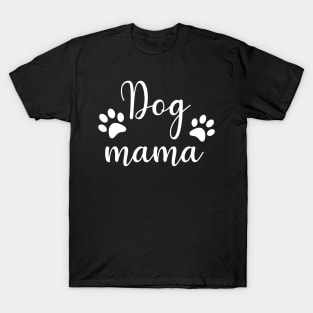 Dog Mama T-Shirt